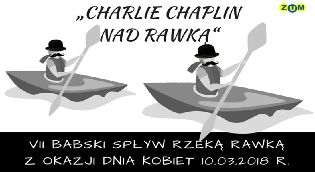 Charlie Chaplin nad Rawką - spływ kajakowy