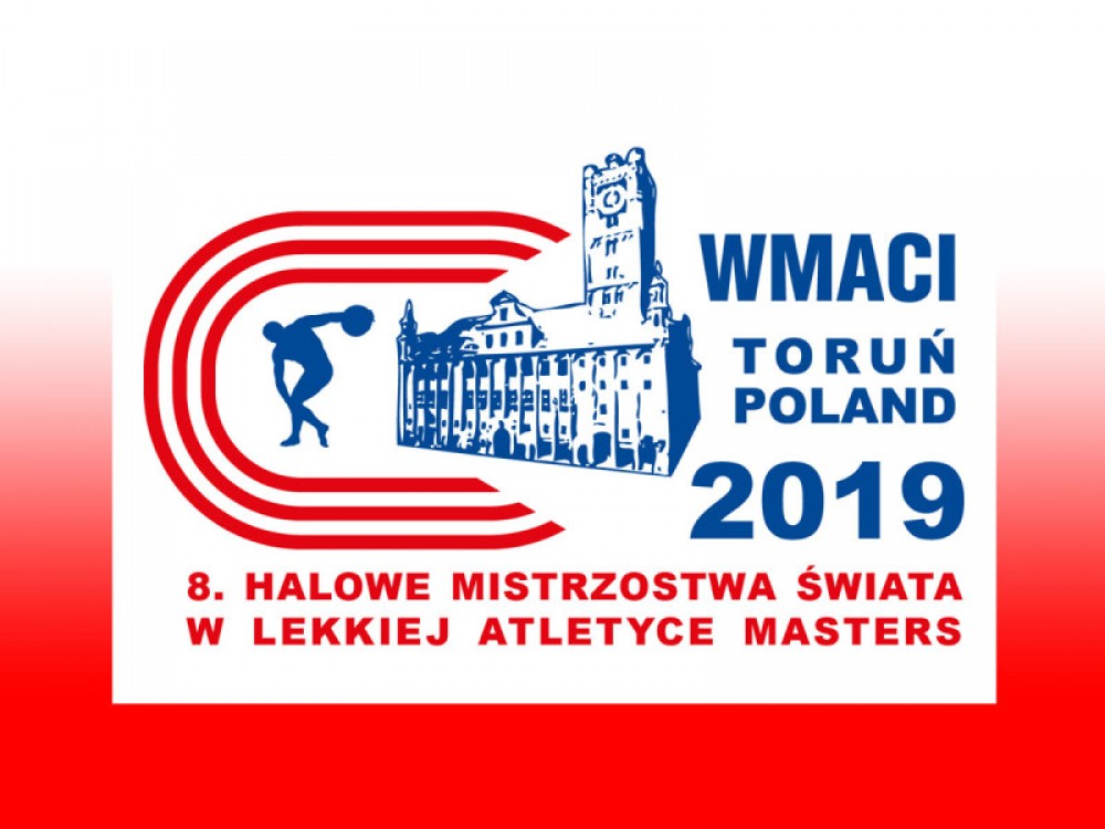 8. Halowe Mistrzostwa Świata Masters – Toruń 2019