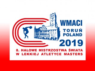 8. Halowe Mistrzostwa Świata Masters – Toruń 2019